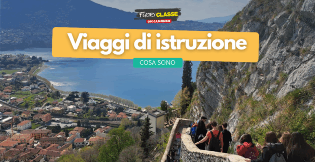 Cosa sono i viaggi di istruzione: un’esperienza di apprendimento unica