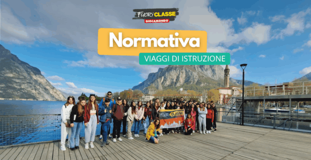 Normativa sui viaggi di istruzione: cosa sapere per organizzare un viaggio sicuro ed efficace